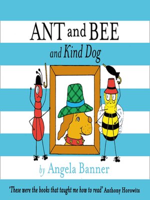 cover image of Ant and Bee and the Kind Dog